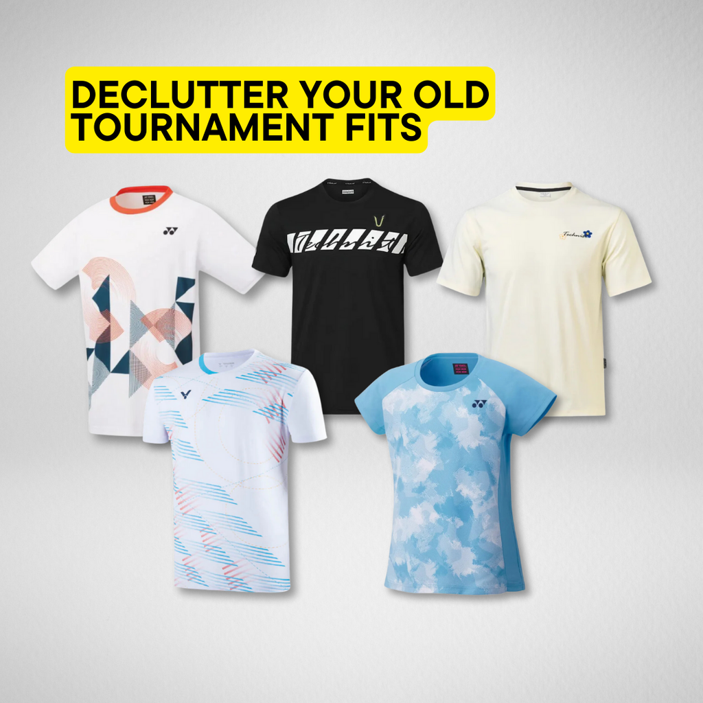 DECLUTTER YOUR OLD TOURNAMENT FITS