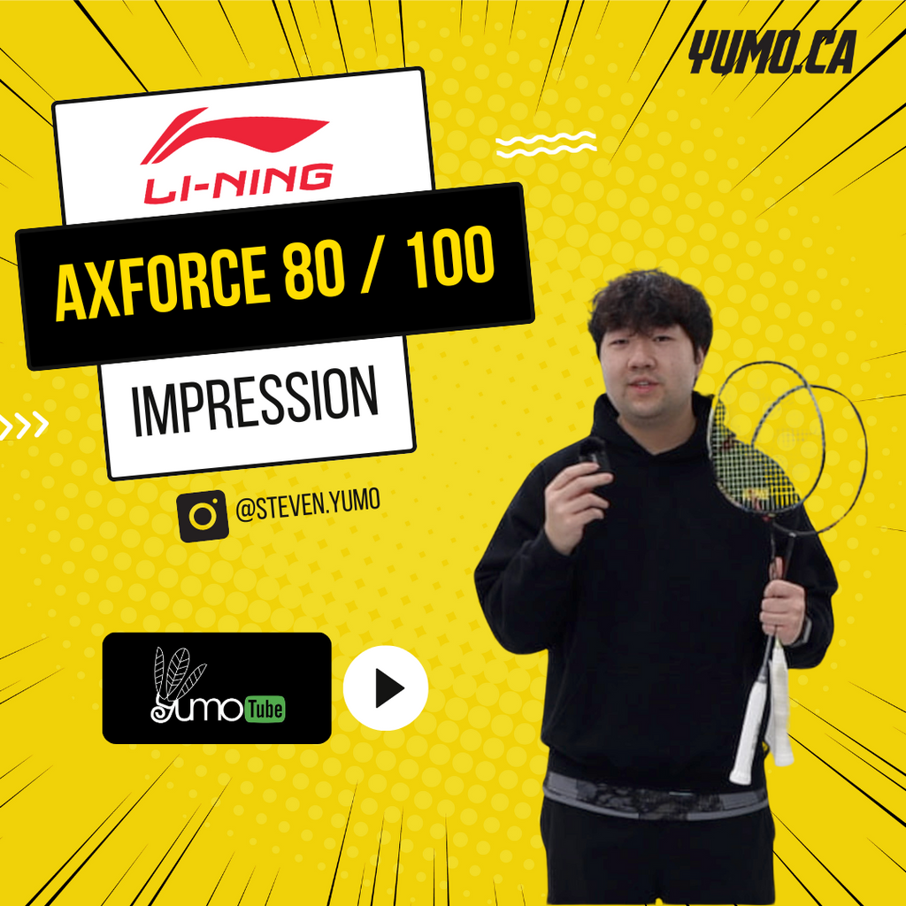 YumoTube Video: Li-Ning Axforce 80 vs. 100: Picking the Perfect Powerhouse Racket