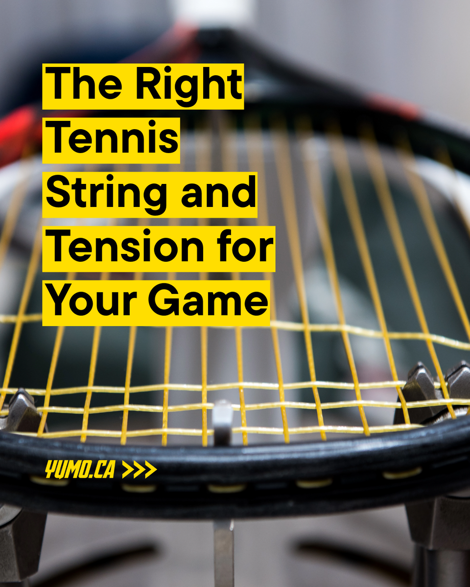How to Choose the Right Tennis Strings and Tension for Your Game – Yumo ...