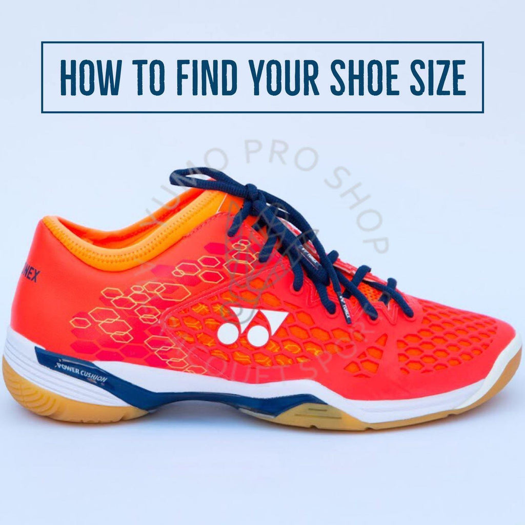 How To Find Your Shoe Size & Width - Yumo Pro Shop - Racquet Sports online store