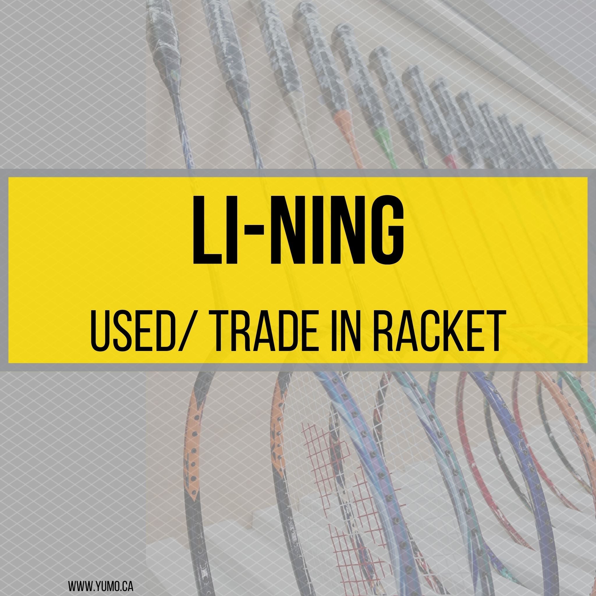 Lining Rackets Label Lining Used/Trade In Rackets for Sale - Yumo Pro Shop – Yumo Pro Shop ...